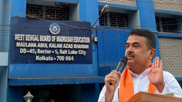 West Bengal Board of Madrasa Education and West Bengal Chief Minister Subhendu Adhikari