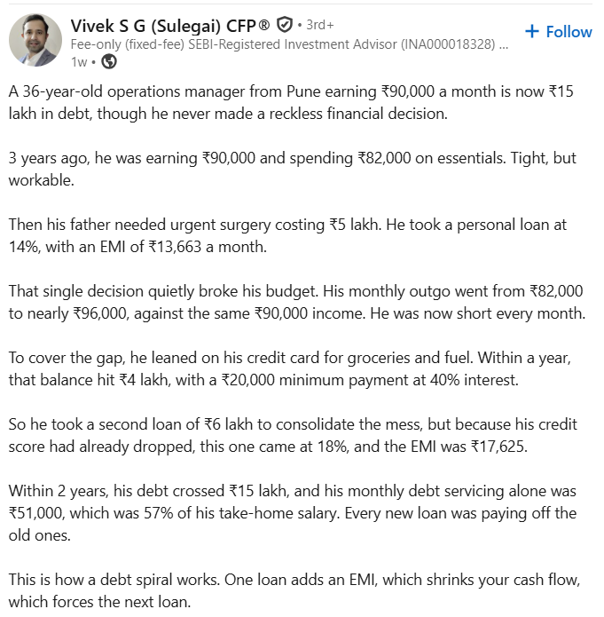 A viral LinkedIn post by SEBI-registered investment advisor Vivek S G details how a Pune professional's finances spiralled into ₹15 lakh debt after a family medical emergency.